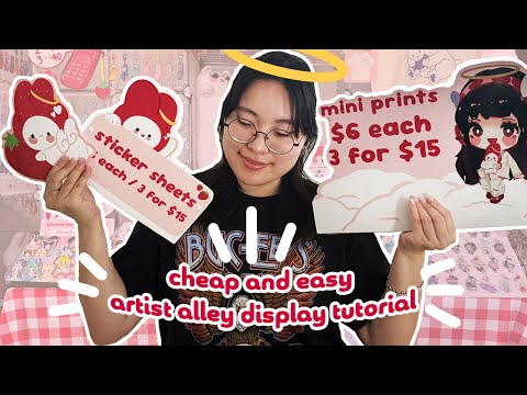 making cute artist alley displays in a ✨ cheap and easy ✨ way!