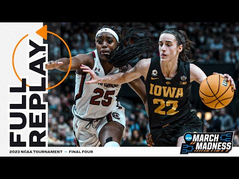 Iowa vs. South Carolina - 2023 NCAA women’s Final Four | FULL REPLAY