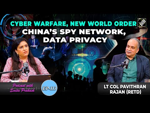 EP-113 | Cyber Attacks, China's Spy OPs, Info warfare, Election Hacking With Lt. Col. Rajan (R)