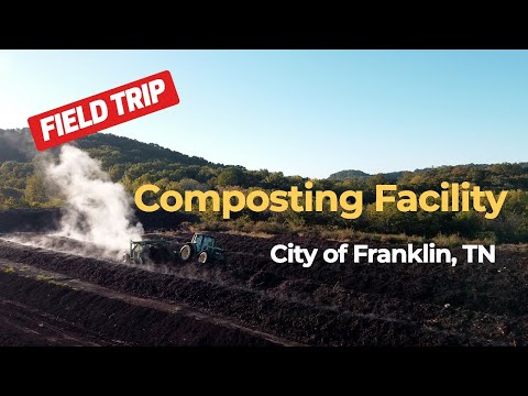Franklin Tennessee Compost Facility Tour : Where the Magic Happens