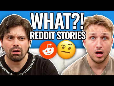 Stories That Make You Go "HUH?!" | Reading Reddit Stories