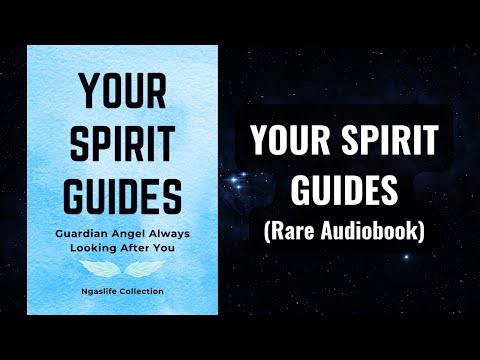 Your Spirit Guides - Guardian Angel Always Looking After You Audiobook