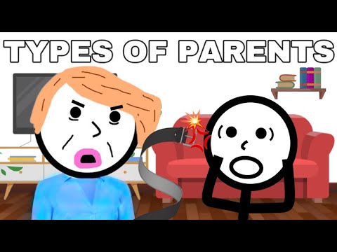 The WORST Types Of Parents...
