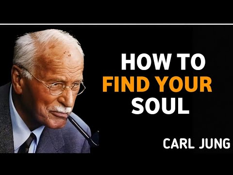 How to Find Your Soul Through Love | Deep Love Psychology | Carl Jung