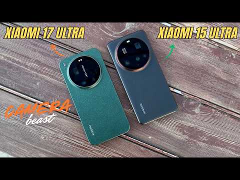 Xiaomi 17 Ultra Camera Review | Compared to Xiaomi 15 Ultra – Worth Upgrade? | Price in UK