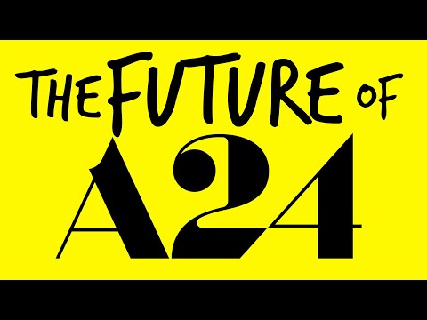 The Uncertain Future of A24