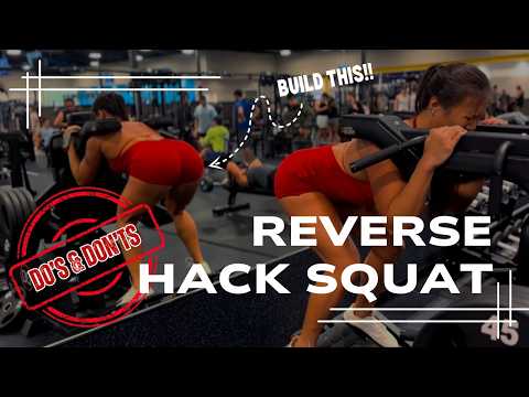 Reverse Hack Squats | Don't try these without watching THIS first!!