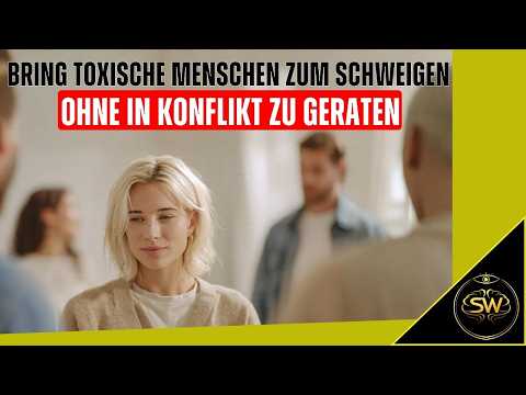 3 Sätze, die jede toxische Person sofort zum Schweigen bringen | Vera F. Birkenbihl