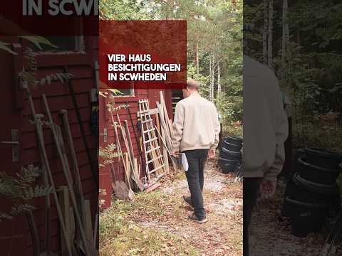 4 Hausbesichtigungen in Schweden 🇸🇪