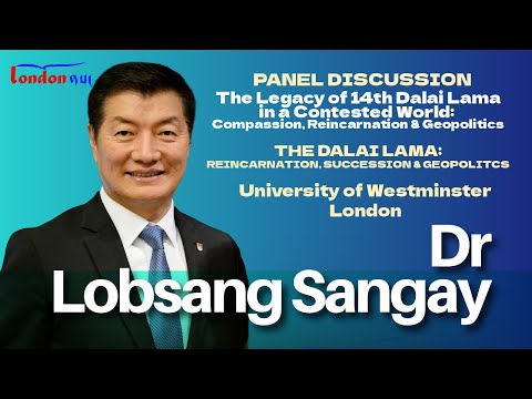 Dr Lobsang Sangay: Reincarnation, Succession & Geopolitics | ཡང་སྲིད། སྐུ་ཕྲེང་། ས་ཁམས་སྲིད་བྱུས།