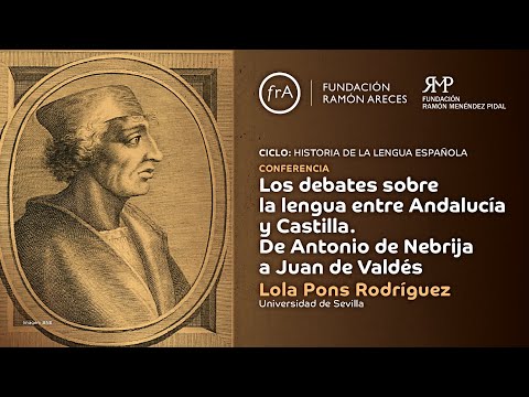Lola Pons - Los debates sobre la lengua entre Andalucía y Castilla