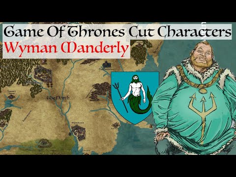 Wyman Manderly | Game Of Thrones Missing Book Characters | House Of The Dragon History & Lore