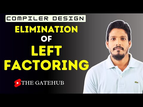 Elimination of left factoring | Compiler Design