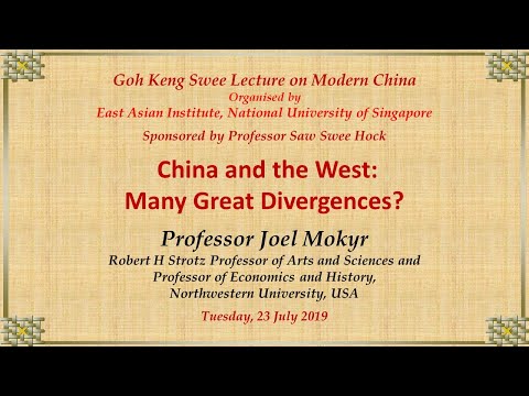 China and the West: Many Great Divergences? - Prof Joel Mokyr, Northwestern University
