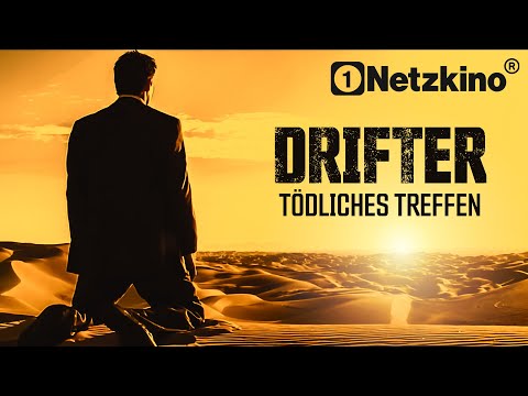 Drifter - Tödliches Treffen (MYSTERY THRILLER FILM auf Deutsch, Thriller in voller Länge kostenlos)