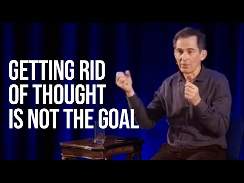 Stopping Thinking in Meditation is Not the Goal