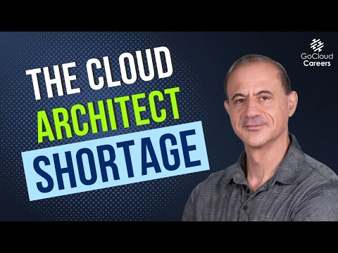 The Cloud Architect Shortage (What's Causing the Cloud Architect Skills Gap and Shortage)