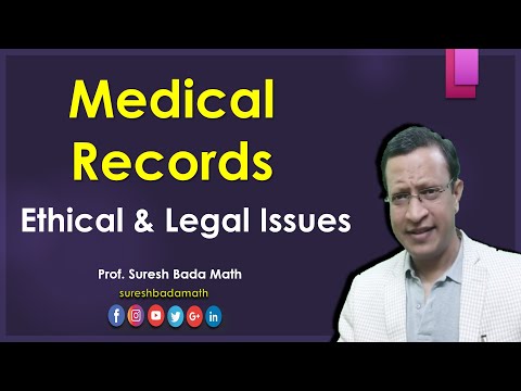 Medical Record Documentation - Ethical and Legal Issues