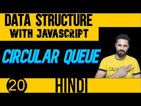 DSA with JavaScript in Hindi #20 Circular Queue in JavaScript | Data Structure