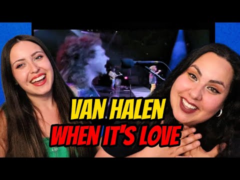 First TIME Hearing Van Halen - When It's Love !!! | Two Sisters REACT