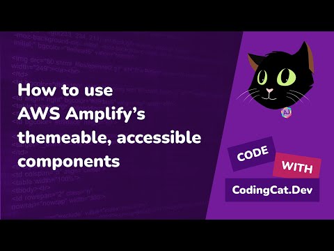 How to use AWS Amplify React components for an accessible themed site