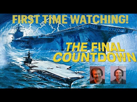 The Final Countdown (1980). First Time Watching reaction