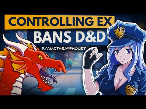 My Ex BANNED Me From Playing D&D | r/AITA (RPG Horror Story Edition)