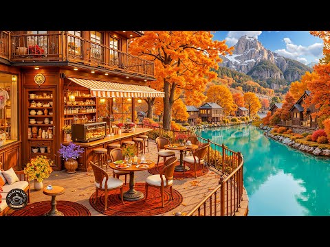Smooth Fall Jazz Music at Cozy Coffee Shop Ambience 🍂 Peaceful Piano Jazz for Relaxing, Studying