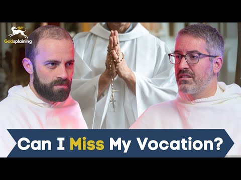 Can I Miss My Vocation? | Fr. Gregory Pine & Fr. Joseph-Anthony Kress
