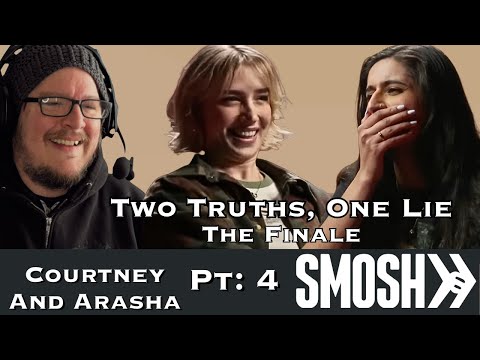 Two Truths, One Lie: Courtney & Arasha, Pt 4