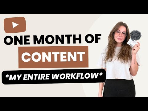 My ENTIRE YouTube Workflow: How I Batch an Entire Month's Worth of YouTube Videos