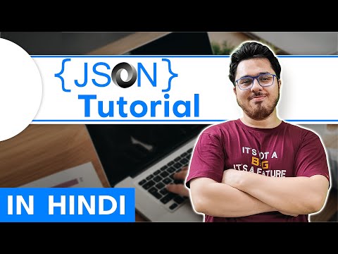 JSON Tutorial in Hindi 🔥🔥