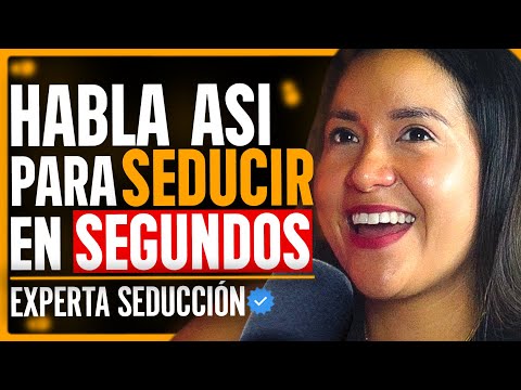 Experta SEDUCCIÓN: 5 Rasgos que REALMENTE ATRAEN al SEXO OPUESTO