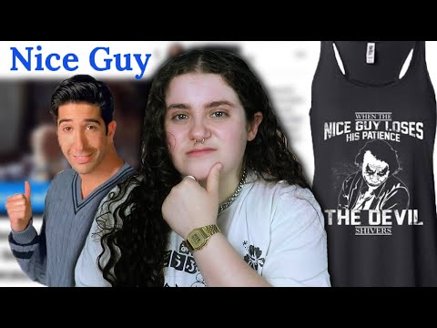 "Nice Guys" Are a Menace to Society