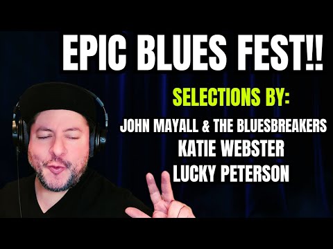 EPIC BLUES FEST!!   Selections by John Mayall & The Bluesbreakers, Katie Webster and Lucky Peterson
