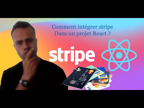 Comment intégrer stripe dans un projet react ?