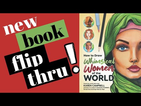 NEW Drawing Book on Amazon! Whimsical Women of the World by Karen Campbell [Flip Through]