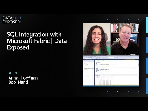 SQL Integration with Microsoft Fabric | Data Exposed