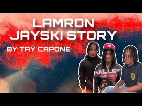 LAMRON JAYSKI STORY - HOW WE MET ,HOOD STORIES ,HIM TAKING A 🔫 FROM 600 ,POLICE GOT 💀 CHASING HIM😱