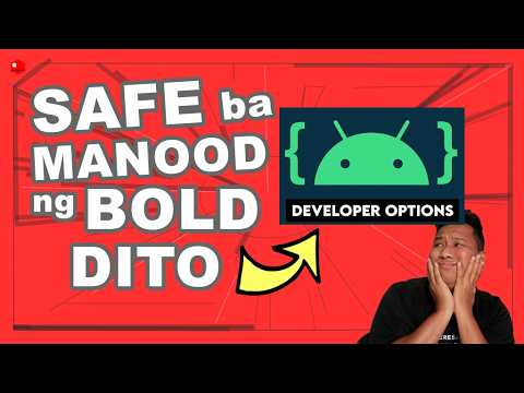 SAFE ba MANOOD ng BOLD kapag NAKA-ON ang DEVELOPER OPTIONS? - #askqkotman