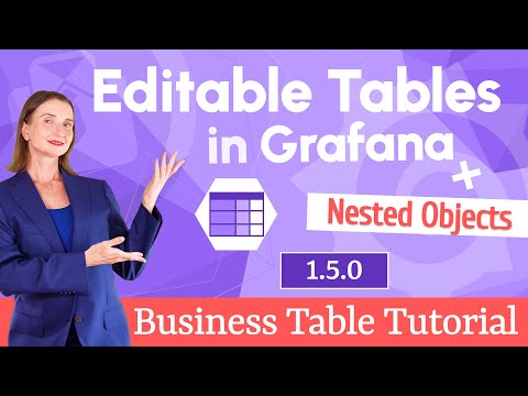 Editable tables in Business Table 1.5.0 for Grafana | Step-by-step tutorial and nested objects