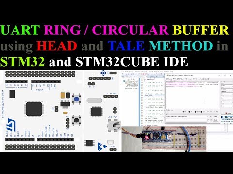UART Ring Buffer using Head and Tail in STM32 || STM32 CubeIDE