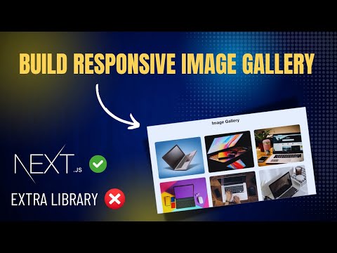 Build a Modern Image Gallery using Next.js 15