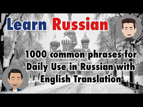 1000 common phrases for Daily Use in Russian with English Translation