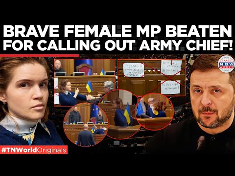 MANHANDLED: FEMALE MP DEMANDS Ukraine Army Chief’s Ouster, MPs Attack Her Live