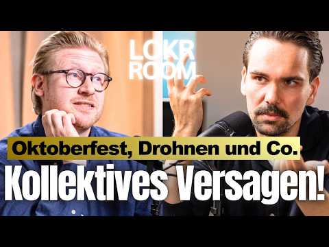 Drohnen-Alarm und Wiesn-Frust – wenn der Staat versagt // LoKr Room Talk