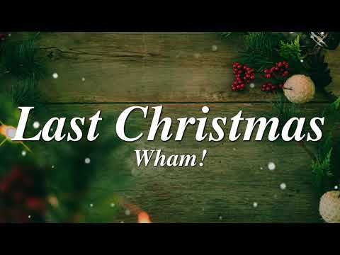 Wham! - Last Christmas (Lyrics)