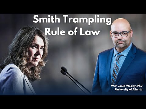 Alberta Small-c Conservatives Should be Appalled by Smith's Attacks on Judges