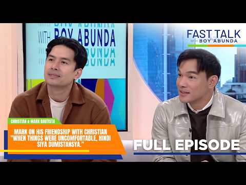 Fast Talk with Boy Abunda: Mark B and Christian B on their friendship and careers (Full Episode 794)