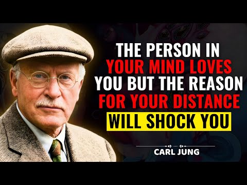 THE PERSON IN YOUR MIND LOVES YOU BUT THE REAL REASON FOR YOUR DISTANCE WILL SHOCK YOU...| Carl Jung